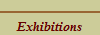 Exhibitions